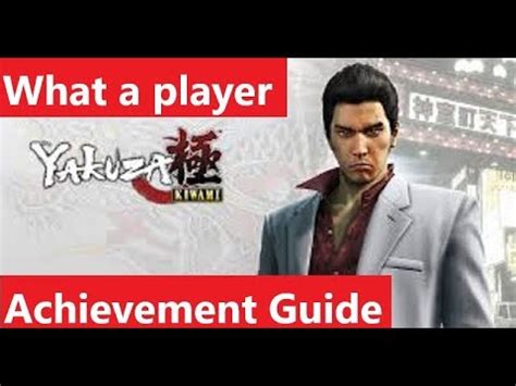 What a Player achievement in Yakuza Kiwami.